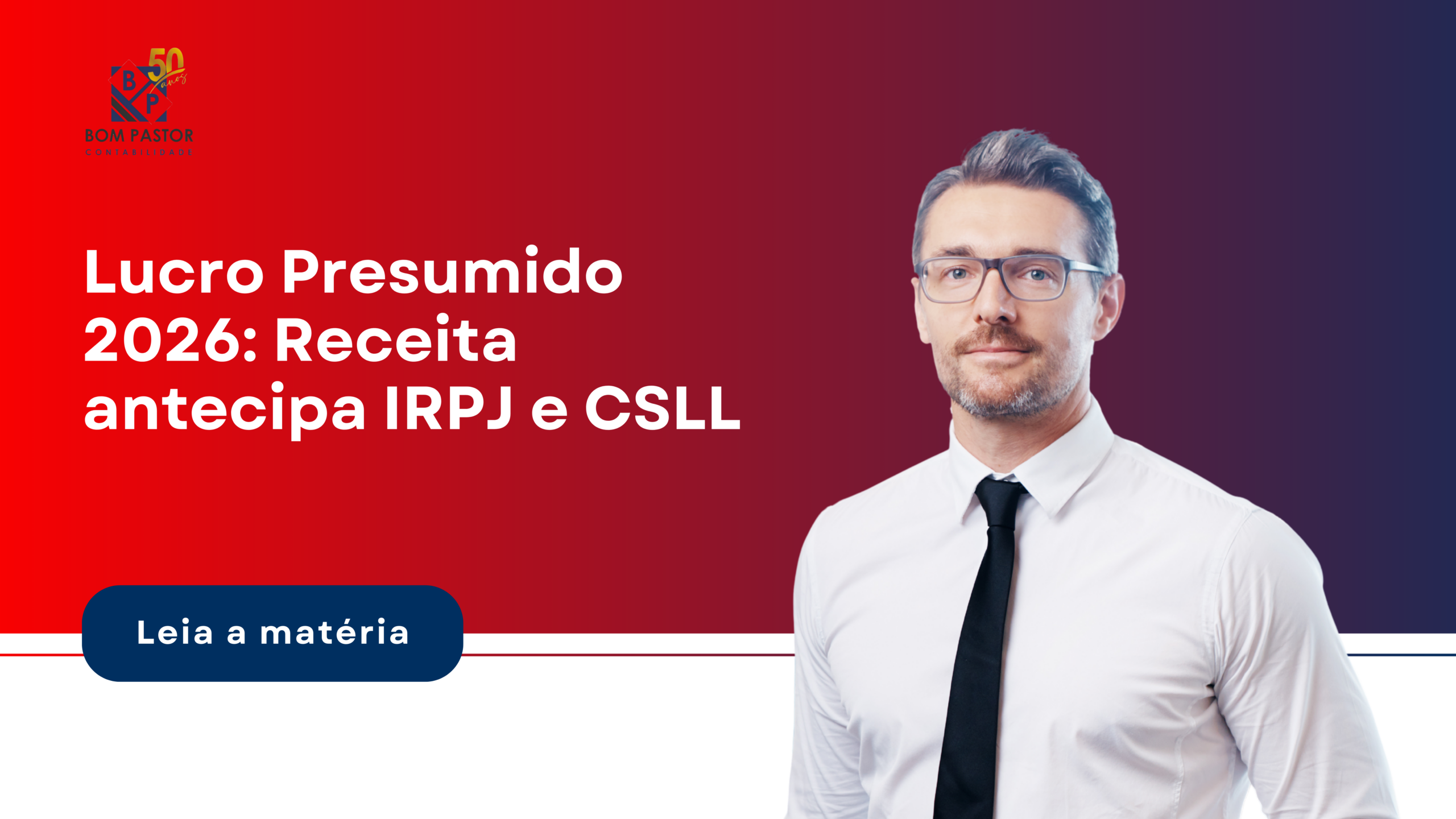 Capa Matéria Blog - Bom Pastor Contabilidade | Contabilidade em São Caetano do Sul - SP