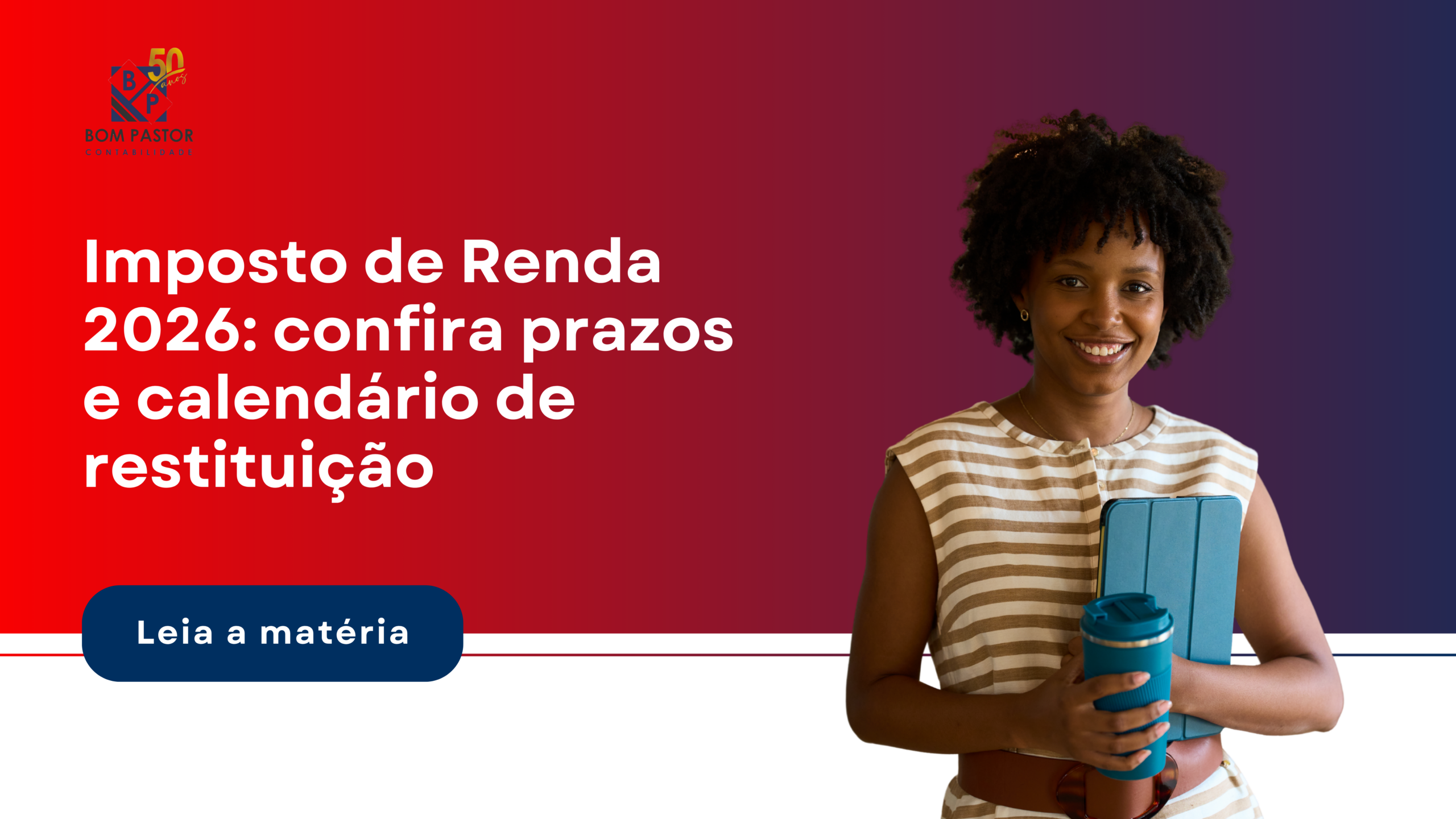 Capa Matéria Blog - Bom Pastor Contabilidade | Contabilidade em São Caetano do Sul - SP